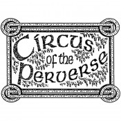 Stampers Anonymous Wood Mounted Stamp: Circus of the Perverse K232