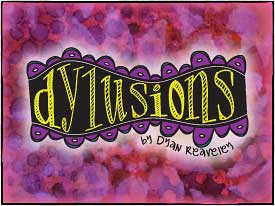 Dylusions by Dyan Reaveley